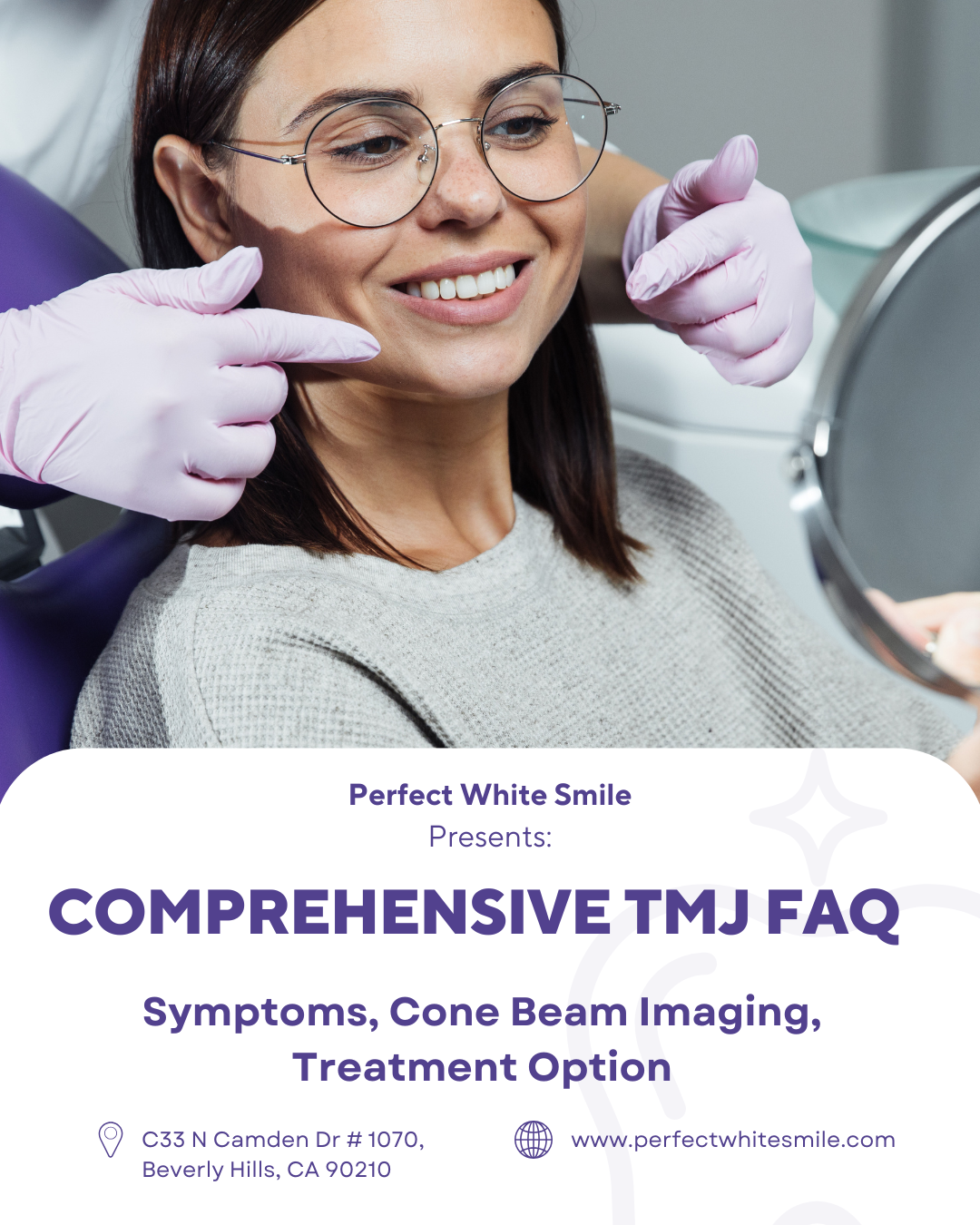 Comprehensive TMJ FAQ by Cosmetic Dentist in Beverly Hills: Perfect White Smile
